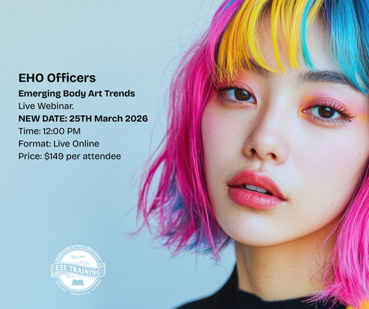 EHO Webinar - Emerging Trends in the Body Art Industry